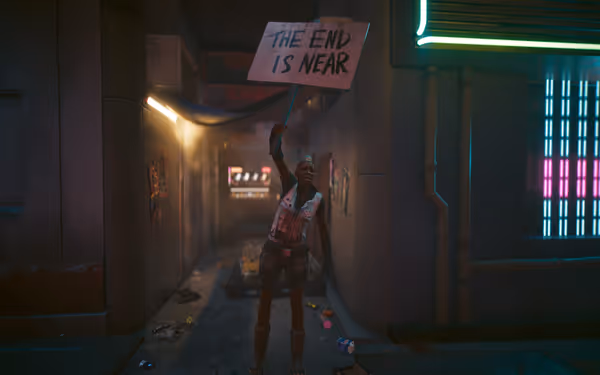 Person stands in alley holding a sign reading “THE END IS NEAR” above head.