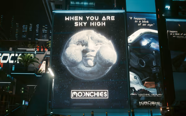 Large billboard showing a moon with a face and text saying “When you are sky high.”